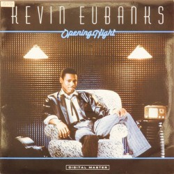 Пластинка Kevin Eubanks Opening Night